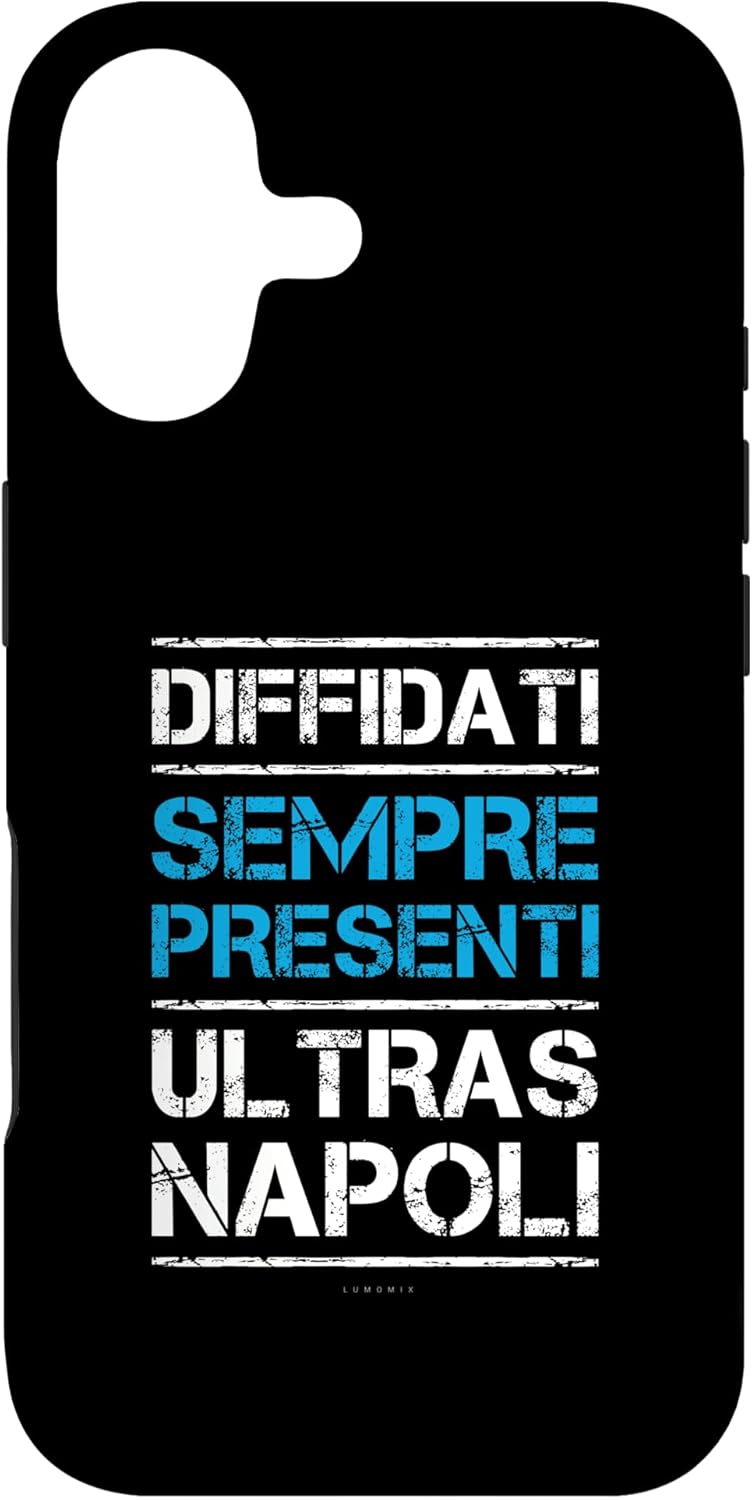 Cover per iPhone 17 con grafica “Ultras Napoli - Diffidati sempre presenti”