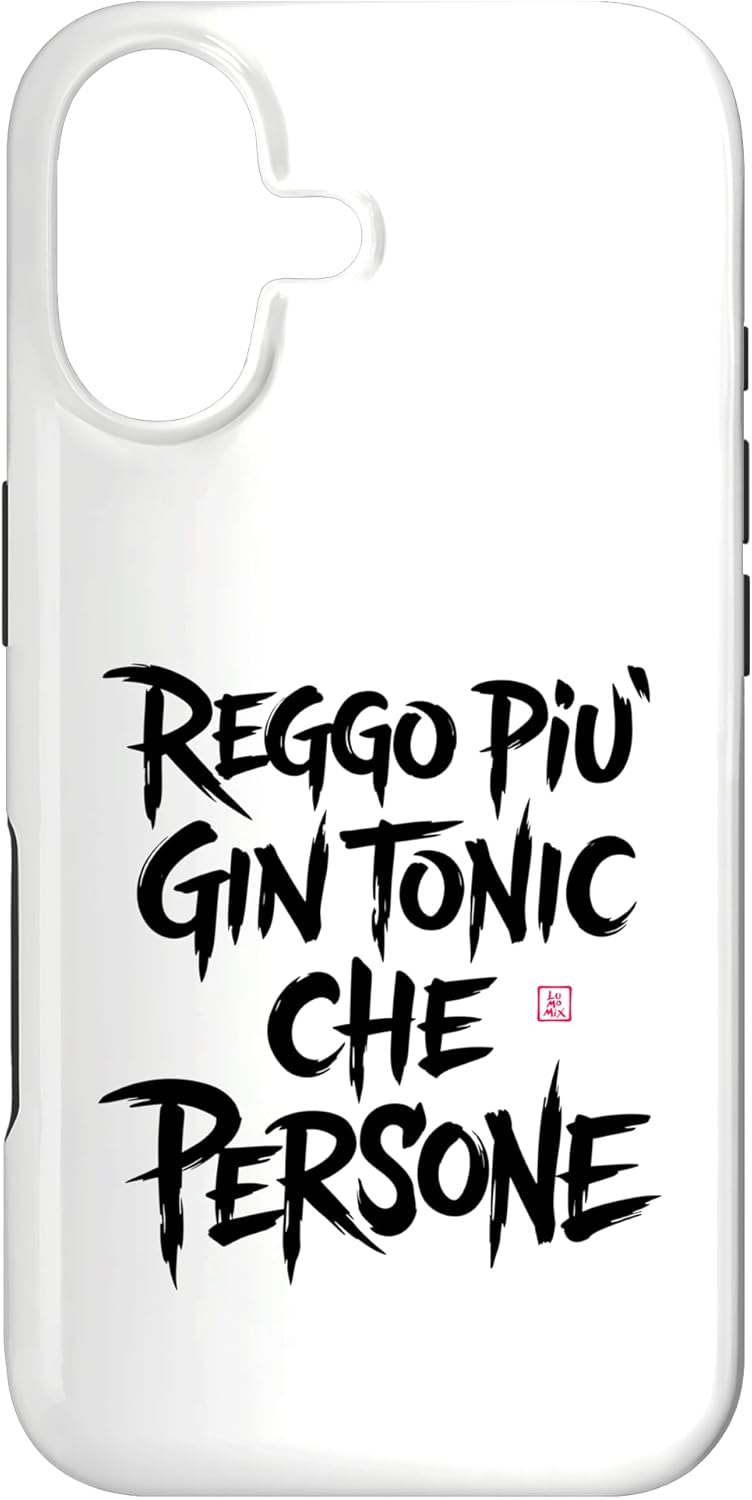 Cover per iPhone 17 con grafica “Scritte Divertenti - Reggo Più Gin Tonic Che Persone”