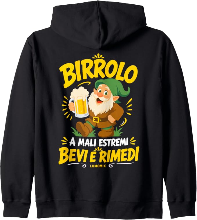 Felpa con cappuccio con grafica “Birrolo Nano Felpa Birra Divertente Mali Estremi Bevi Rimedi”