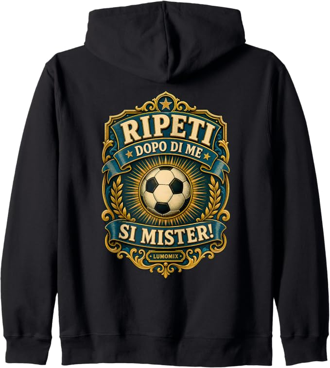 Felpa con cappuccio con grafica “Mister Calcio Divertente Regalo Allenatore Coach”