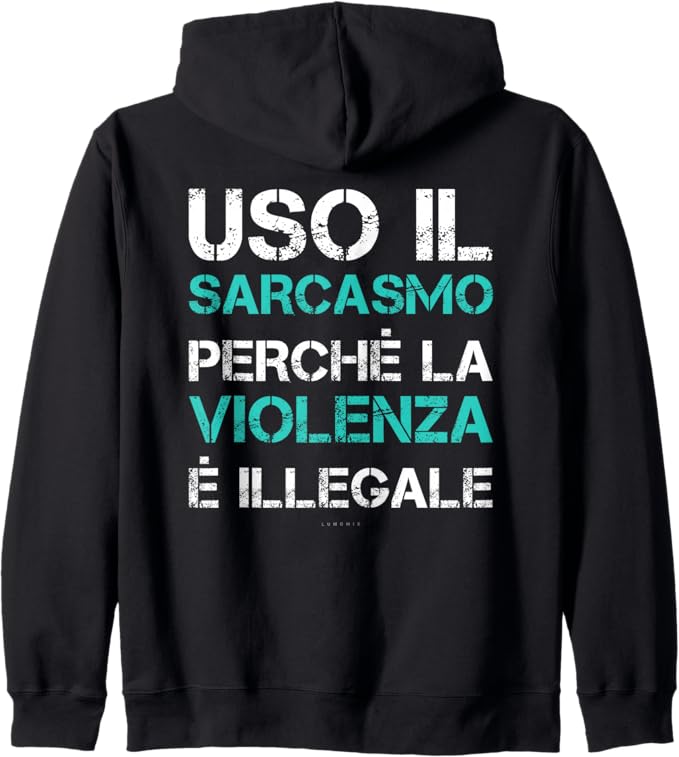 Felpa con zip con grafica “Uomo con Zip E Cappuccio Divertenti - Uso Il Sarcasmo”
