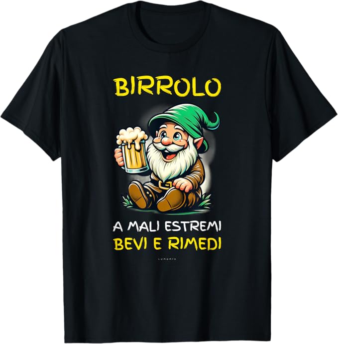 T-shirt con grafica “Birrolo Nano T-Shirt A Mali Estremi Bevi E Rimedi Birra”