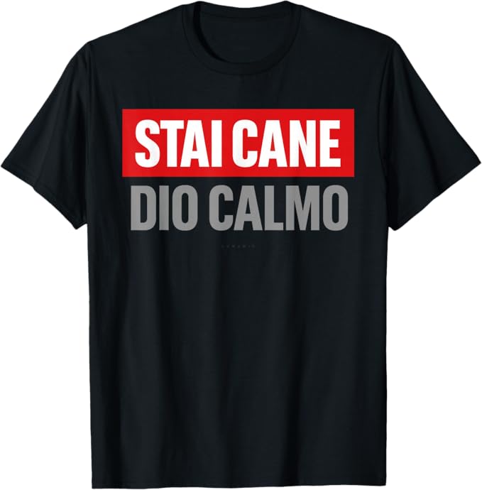 T-shirt con grafica “Divertenti - Stai Cane Dio calmo T-Shirt bestemmia”