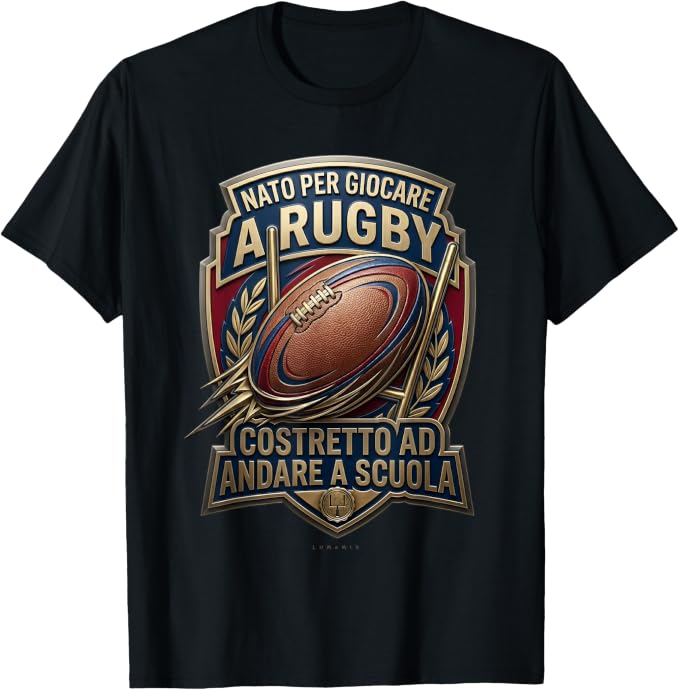 T-shirt con grafica “Nato per Giocare a Rugby Regalo Rugbista Divertente”